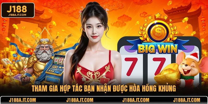 Tham gia hợp tác bạn nhận được hòa hồng khủng