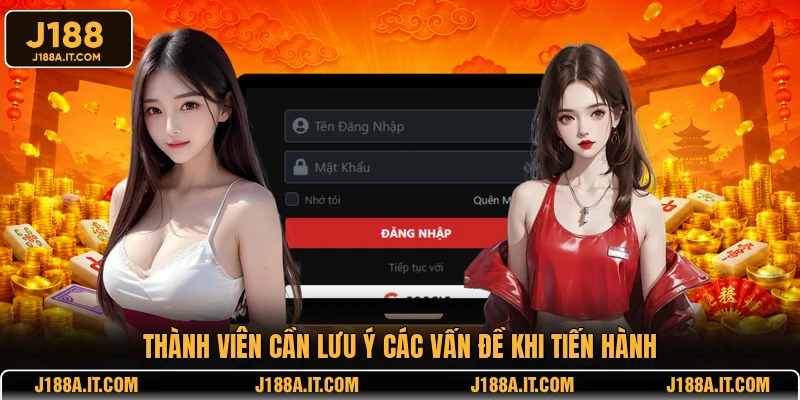 Thành viên cần lưu ý các vấn đề khi tiến hành